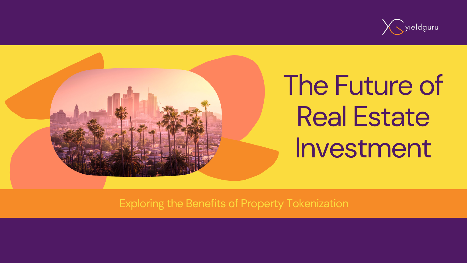 The Future of Real Estate Investment: Exploring Property Tokenization